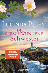 Die verschwundene Schwester - Lucinda Riley