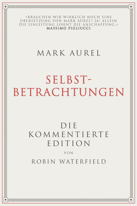 Mark Aurel: Selbstbetrachtungen - Robin Waterfield, Mark Aurel