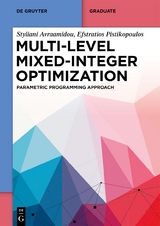 Multi-level Mixed-Integer Optimization - Styliani Avraamidou, Efstratios Pistikopoulos