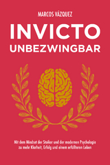 Invicto – Unbezwingbar - Marcos Vázquez