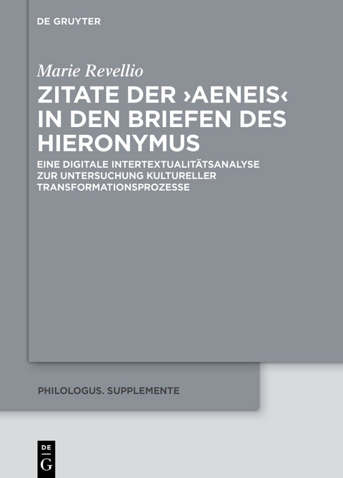 Zitate der ›Aeneis‹ in den Briefen des Hieronymus - Marie Revellio