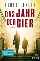 Das Jahr der Gier - Horst Eckert