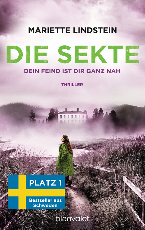 Die Sekte - dein Feind ist dir ganz nah - Mariette Lindstein