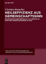 Heilseffizienz aus Gemeinschaftssinn - Christian Ranacher