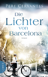 Die Lichter von Barcelona - Pere Cervantes