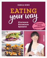 Eating your way - Isabella Hener