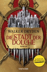 Die Stadt der Dolche - Walker Dryden