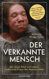 Der verkannte Mensch - Rebecca Wragg Sykes