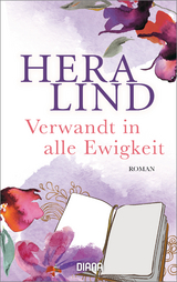 Verwandt in alle Ewigkeit - Lind, Hera