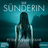 Die Sünderin - Petra Hammesfahr