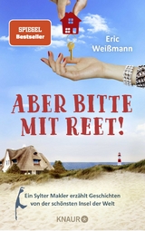 Aber bitte mit Reet! - Eric Weißmann