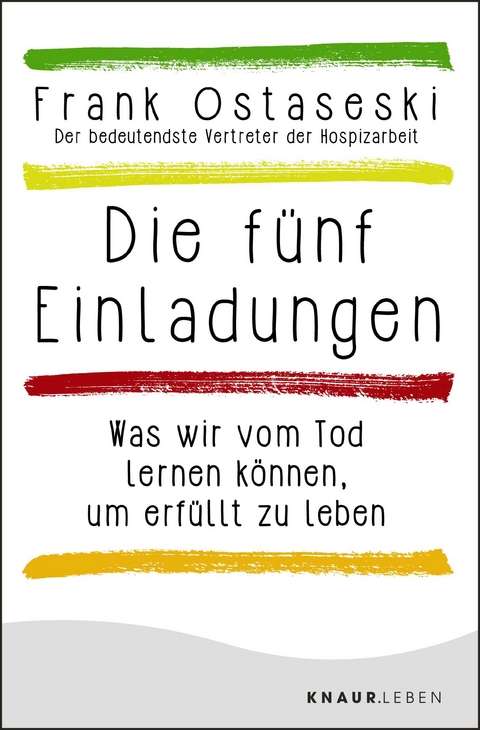 Die fünf Einladungen - Frank Ostaseski