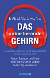 Das pubertierende Gehirn - Eveline Crone