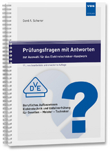 Prüfungsfragen mit Antworten zur Auswahl für das Elektrotechniker-Handwerk - Gerd A. Scherer