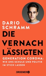 Die Vernachlässigten - Dario Schramm