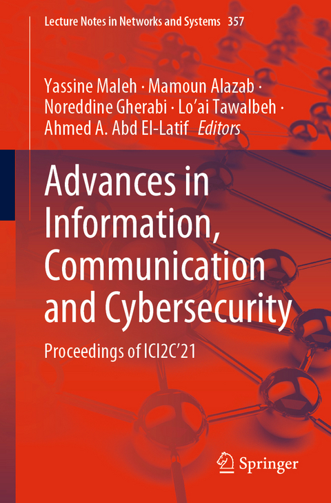 Advances in Information, Communication and Cybersecurity - 