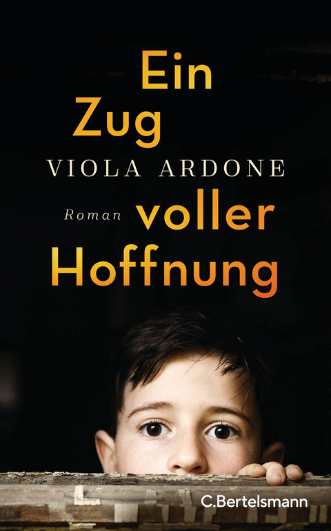 Ein Zug voller Hoffnung - Viola Ardone