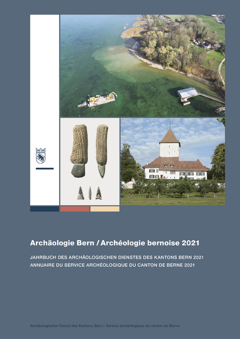 Archäologie Bern / Archéologie bernoise 2021