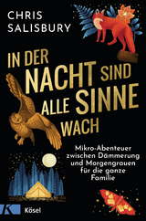 In der Nacht sind alle Sinne wach - Chris Salisbury