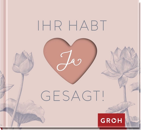 Ihr habt Ja gesagt! - 