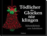 Tödlicher die Glocken nie klingen - 