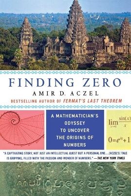 Finding Zero - Amir D Aczel