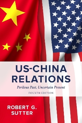 US-China Relations - Robert G. Sutter