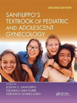 Sanfilippo's Textbook of Pediatric and Adolescent Gynecology - 