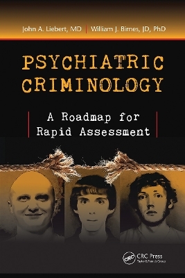 Psychiatric Criminology - MD Liebert  John A., JD Birnes  PhD  William J.