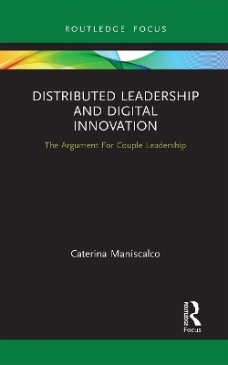 Distributed Leadership and Digital Innovation - Caterina Maniscalco