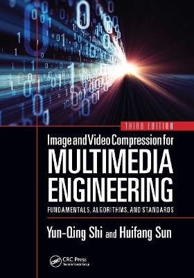 Image and Video Compression for Multimedia Engineering - Yun-Qing Shi, Huifang Sun