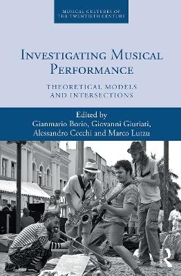 Investigating Musical Performance - 