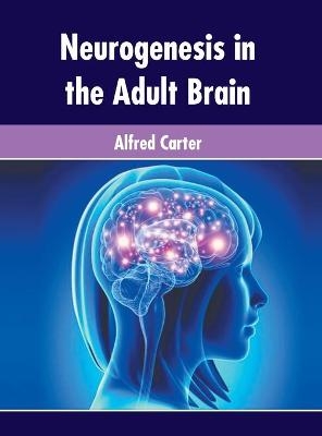 Neurogenesis in the Adult Brain - 