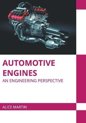 Automotive Engines: An Engineering Perspective - 