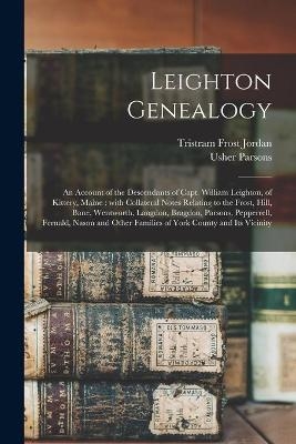 Leighton Genealogy - Tristram Frost 1804-1890 Jordan, Usher 1788-1868 Parsons