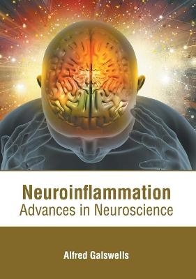 Neuroinflammation: Advances in Neuroscience - 