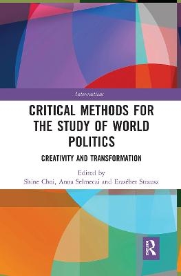 Critical Methods for the Study of World Politics - 