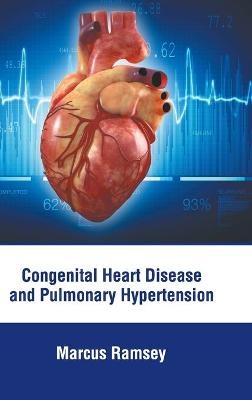 Congenital Heart Disease and Pulmonary Hypertension - 