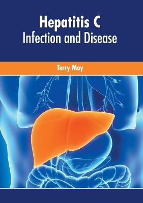 Hepatitis C: Infection and Disease - 