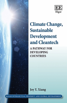 Climate Change, Sustainable Development and Cleantech - Joy Y. Xiang