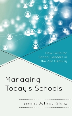 Managing Today’s Schools - 