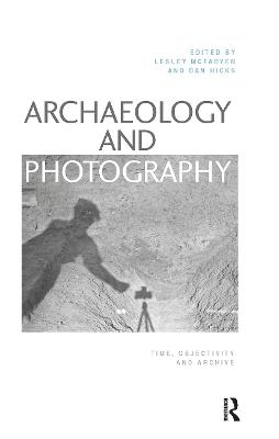 Archaeology and Photography - 