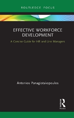 Effective Workforce Development - Antonios Panagiotakopoulos