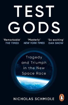 Test Gods - Nicholas Schmidle