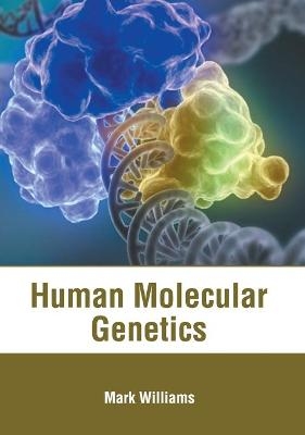 Human Molecular Genetics - 