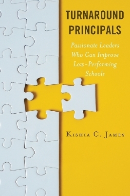 Turnaround Principals - Kishia C. James