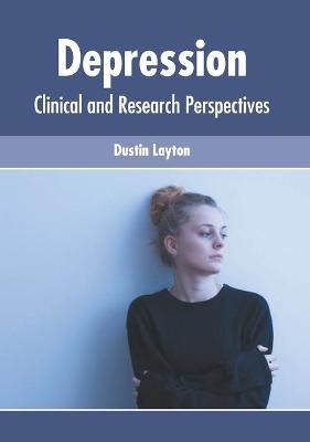 Depression: Clinical and Research Perspectives - 