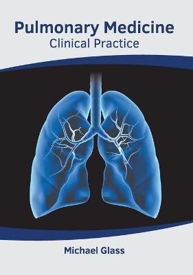 Pulmonary Medicine: Clinical Practice - 