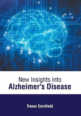 New Insights Into Alzheimer's Disease - 