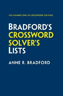 Bradford’s Crossword Solver’s Lists - Anne R. Bradford,  Collins Puzzles